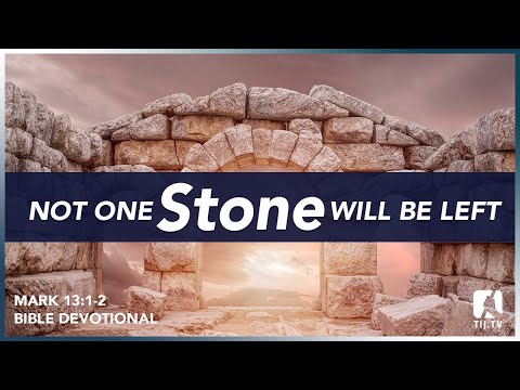 117. The Widow's Offering - Mark 13:1-2