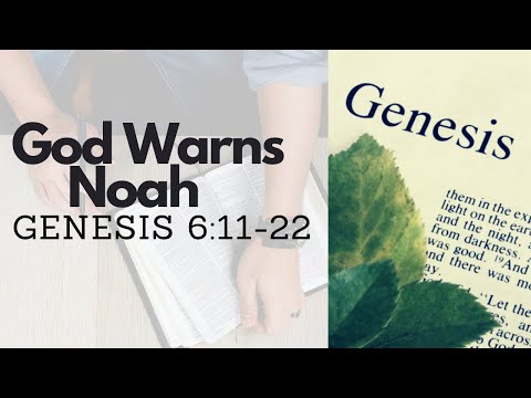GENESIS 6:11-22 GOD WARNS NOAH (S12 E10)