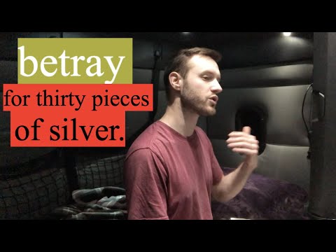 599. Thirty Pieces of Silver. Matthew 26:14-15, Mark 14:10-11, Luke 22:4-5