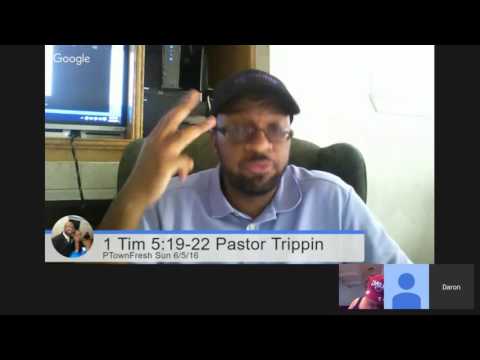 PTownFresh Sunday June 12, 2016- 1 Timothy 5:19-22