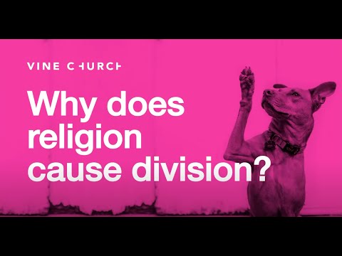 Why does religion cause division? (Matthew 5:38–45)