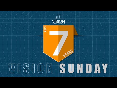 Revelation 3:1-6 | VISION Sunday - 2021 | VISION City Church | Pastor Garid Beeler