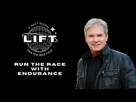 LIFT Daily Prayer: Run the Race with Endurance | November 13, 2025