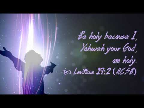 Bible Study for Today: "Leviticus 19:1-3." (05th August 2021)