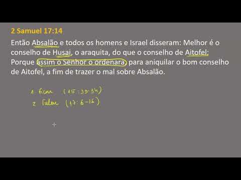 2 Samuel 17:14 - O conselho de Husai
