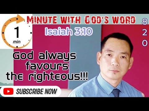 God always favours the Righteous!!!(Subtitles in English)@L. Kumzuk Walling|Isaiah 3:10#820