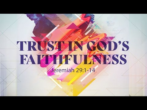 Jeremiah 29:1-14 | Trust in God's Faithfulness | Jean Marais