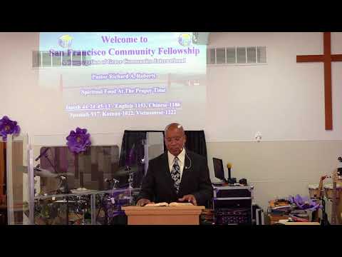 Pastor Richard A. Roberts - Spiritual Food At The Proper Time - Isaiah 44:28-45:13 - 08-02-2020