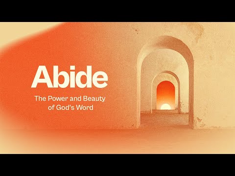 Abide: Week 1 (John 1:1-5, 9-14, 16-18)