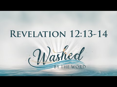 Revelation 12: 13, 14
