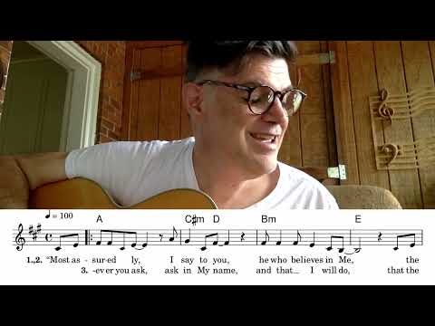 Ask Anything - John 14:2-14 Song