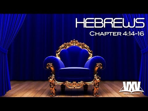 Verse by Verse - Hebrews 4:14-16