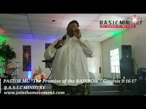 Pastor Mu Pt1 "The Promise of the RAINBOW " Genesis 9:16-17