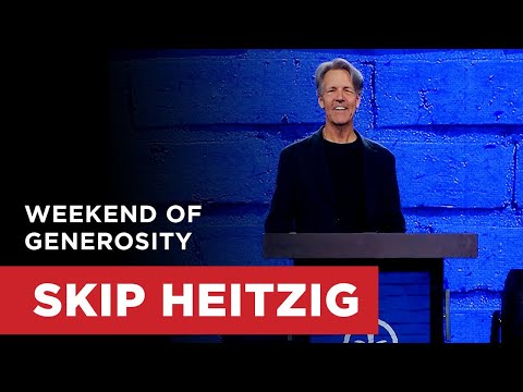 Weekend of Generosity - Isaiah 32:8 | Skip Heitzig