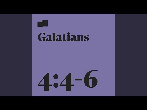 Galatians 4:4-6 (feat. Frontline Music & Charlie Hall)