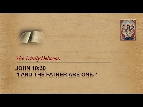 John 10:30 - HOW "I and the Father are one"