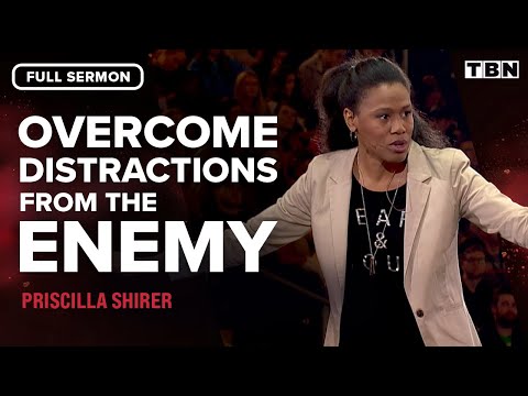 Priscilla Shirer: Wear the Armor of God | FULL SERMON | Propel 2018 | TBN