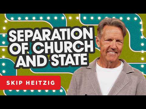 Separation of Church and State - Mark 12:13-17 | Skip Heitzig