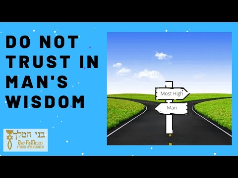 Do Not Trust in Man's Wisdom (2 Corinthians 2:4-5) [12/16/2020]