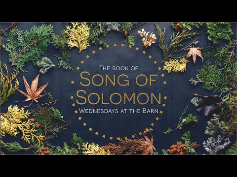 Pastor Clark Van Wick - Song of Solomon 2-3:5