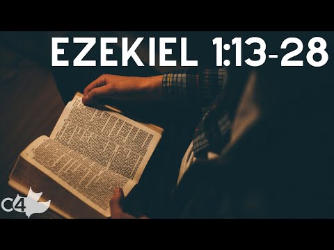 Ezekiel 1:13-28 l EZEKIEL’S VISION OF GOD AND HIS THRONE