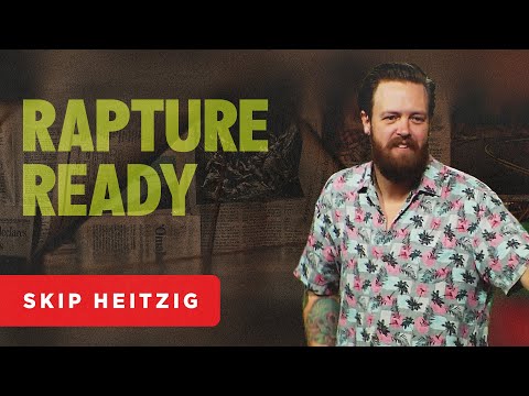 Rapture Ready - 1 Thessalonians 4:13-18; 5:1-9 | Nate Heitzig