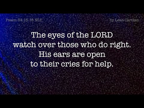 The Eyes of the Lord (Psalm 34:15-18 NLT) - a Bible verse memory song