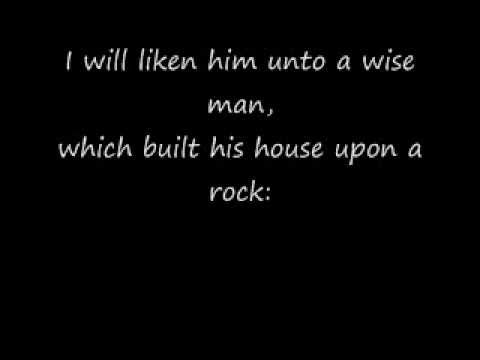 Matthew 7: 24-27 Wisdom vs. Foolishness