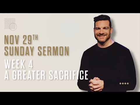 Shadow King: A Greater Sacrifice (Hebrews 9:1-28)