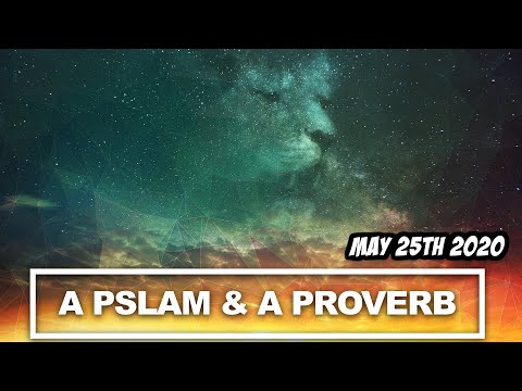 Inspiration from Scripture - A Psalm and a Proverb - Psalm 2:1-12
