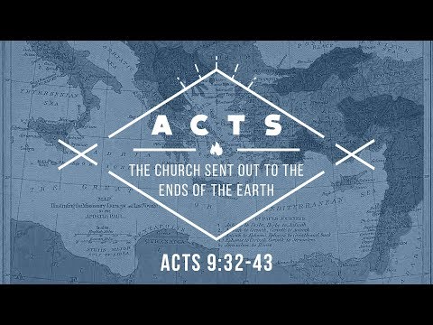 The Continued Expansion of the Gospel (Acts 9:32-43 )