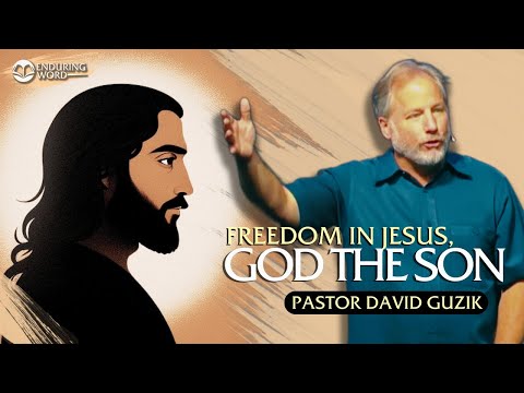 Freedom in Jesus, God the Son – John 8:33-59