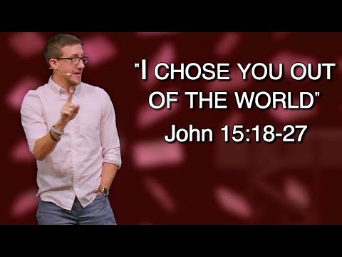 Knowing Jesus: John 15:18-27 || Matthew Vonstein