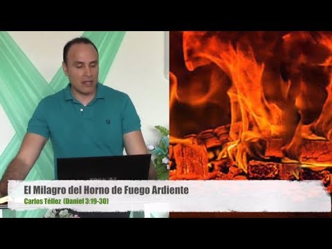 El Milagro del Horno de Fuego Ardiente (Daniel 3:19-30)
