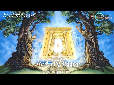 The Two Witnesses Pt. 1 | Revelation 11:1-4