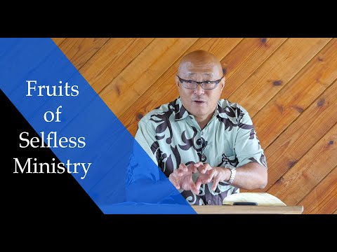 Fruits of Selfless Ministry - Philippians 1:23-26