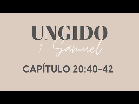 1 Samuel 20:20-42 | UNGIDO