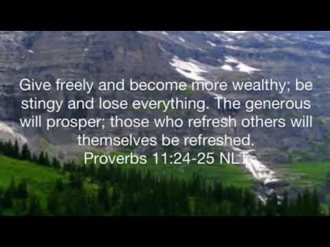 Scripture Memory Song Proverbs 11:24-25 NLT