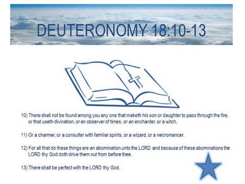 Prophetic Word: Deuteronomy 18:10 - 13