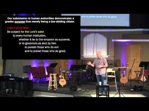 1 Peter 2:13-17 - Living as Christians Under Government