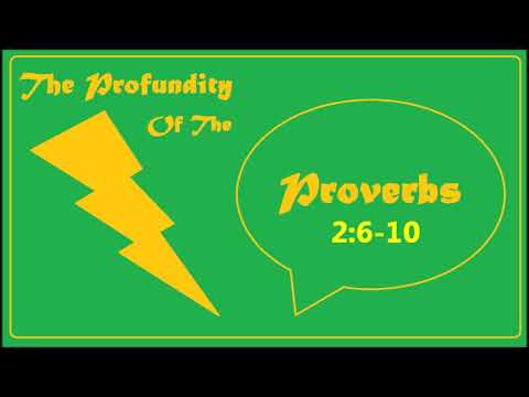 Proverbs 2:6-10