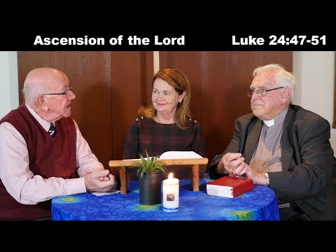 Lectio Reflection - Ascension of the Lord - Luke 24:47-51