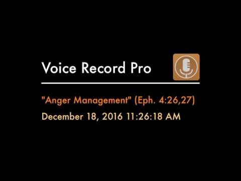 "Anger Management" (Eph. 4:26,27)