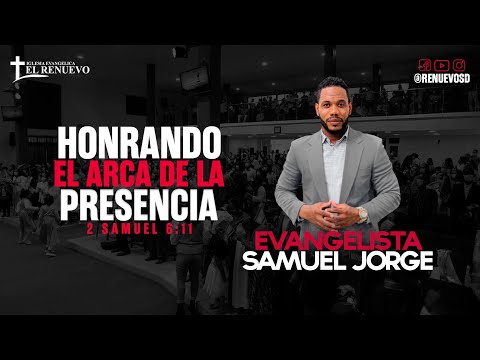 Honrando El Arca De La Presencia | 2 Samuel  6:11  | 3 de Agosto