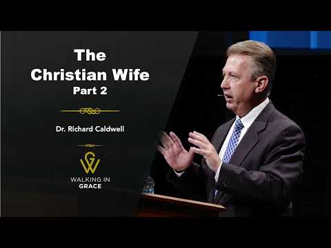 The Christian Wife - Part 2 | Ephesians 5: 22-24