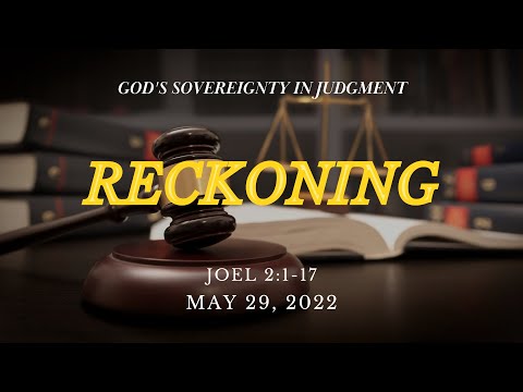 God's Sovereignty in Judgment | Joel 2:1-17