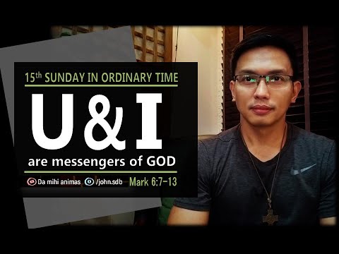 15th Sunday in Ordinary Time / Mark 6:7-13