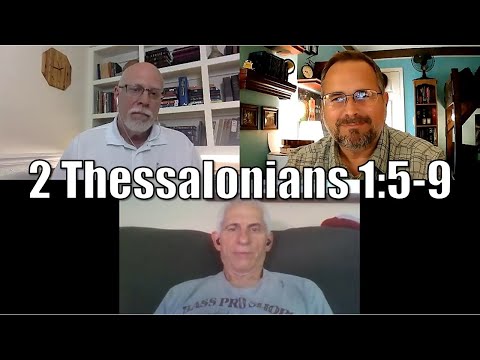 2 Thessalonians 1:5-9 Bible Study