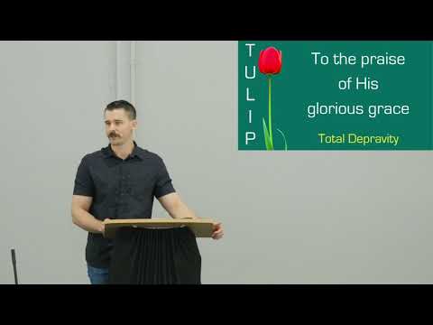 "Total Depravity" | Ephesians 2:1-9 | 24th Jan 2021 | Doctrines of Grace | Part 1