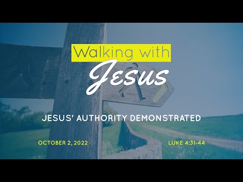 Jesus' Authority Demonstrated | Luke 4:31-44